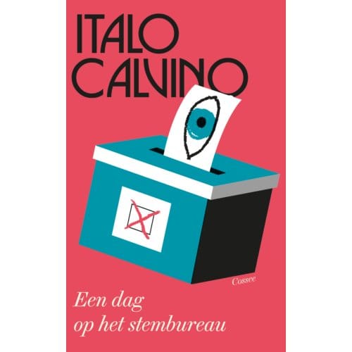 Een Dag Op Het Stembureau - Italo Calvino