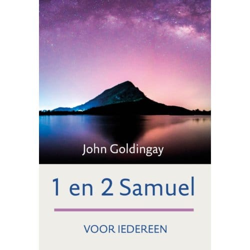 1 En 2 Samuel Voor Iedereen - John Goldingay