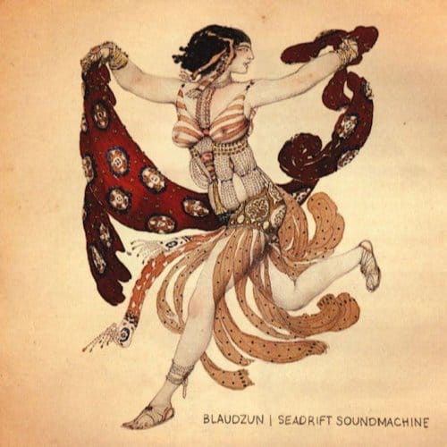 Seadrift Soundmachine - Blaudzun