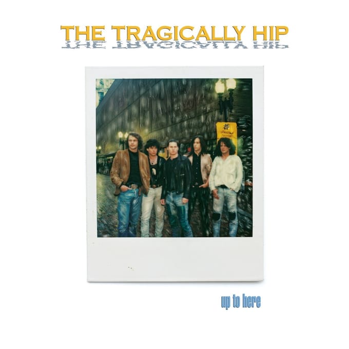 Tragically Hip - Up To Here 2024 (4 LP) (Limited Edition)