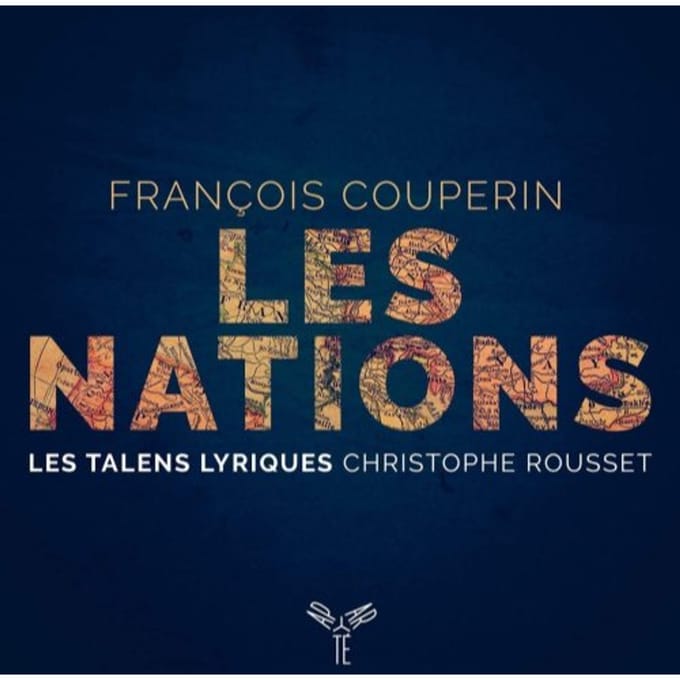 Les Talens Lyriques, Christophe Rousset - Couperin: Les Nations (2 CD)