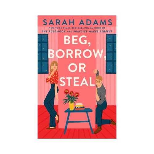 Beg, Borrow, Or Steal - Rome, Kentucky - Sarah Adams
