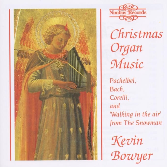 Kevin Bowyer - Organ Music For Christmas (CD)