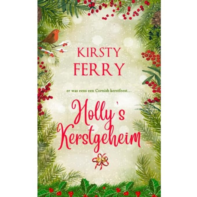 Holly's Kerstgeheim - Kirsty Ferry