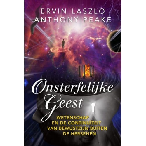 Onsterfelijke Geest - Ervin Lazlo