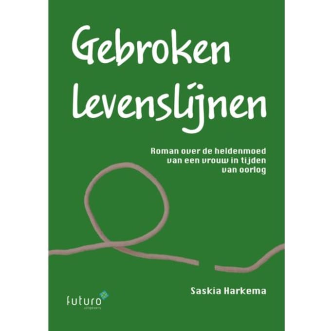 Gebroken Levenslijnen - Saskia Harkema