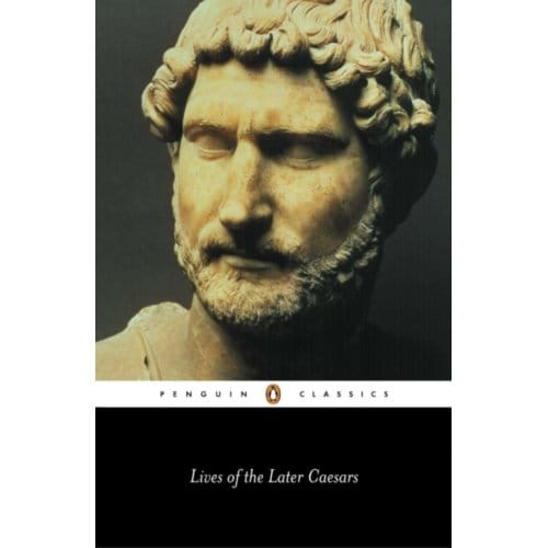 Lives Of The Later Caesars - Penguin Classics - Birley, Anthony