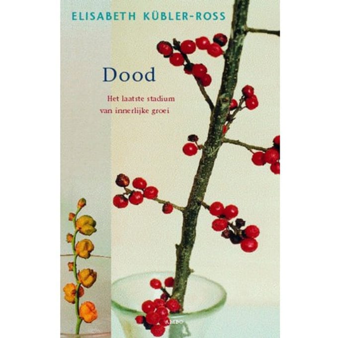 Dood - Elisabeth Kubler-Ross