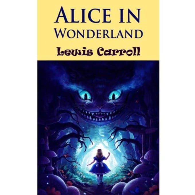 Alice In Wonderland - Lewis Carroll