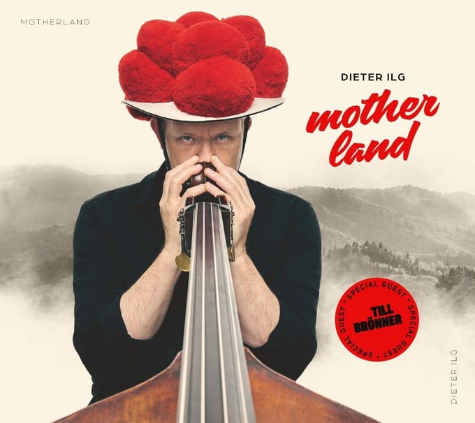 Dieter Ilg - Motherland (CD)