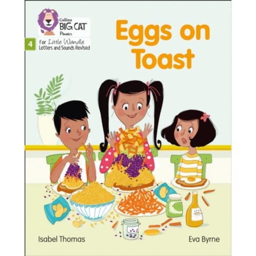 Eggs On Toast - Big Cat Phonics For Little Wandle Letters And Sounds Revised - Isabel Thomas