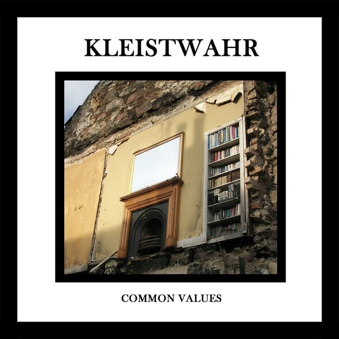 Kleistwahr - Common Values (CD)