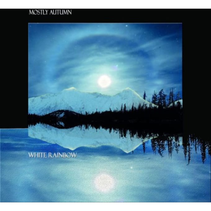 White Rainbow - Mostly Autumn