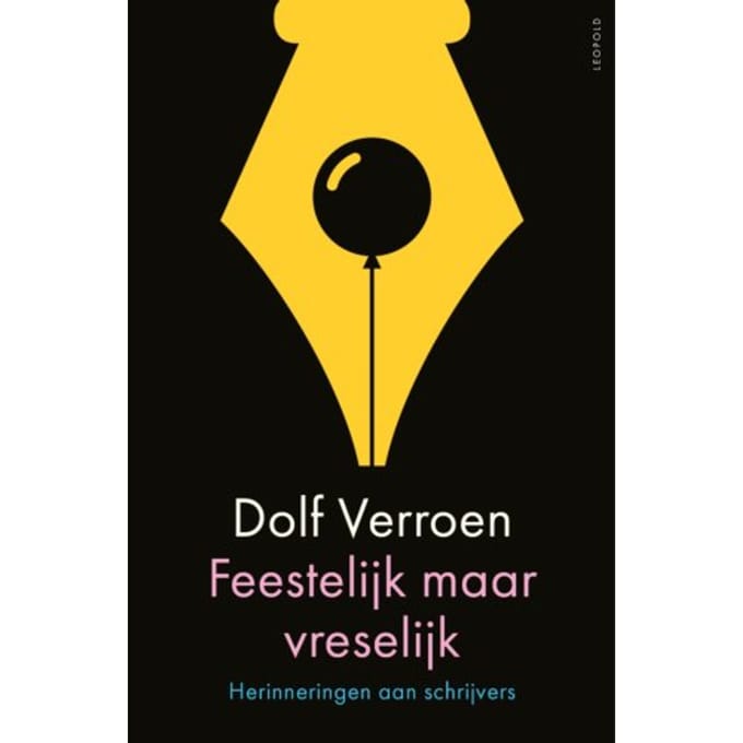 Feestelijk Maar Vreselijk - Dolf Verroen