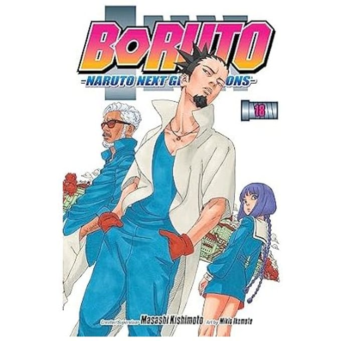 Boruto: Naruto Next Generations, Vol. 18 - Boruto: Naruto Next Generations - Masashi Kishimoto