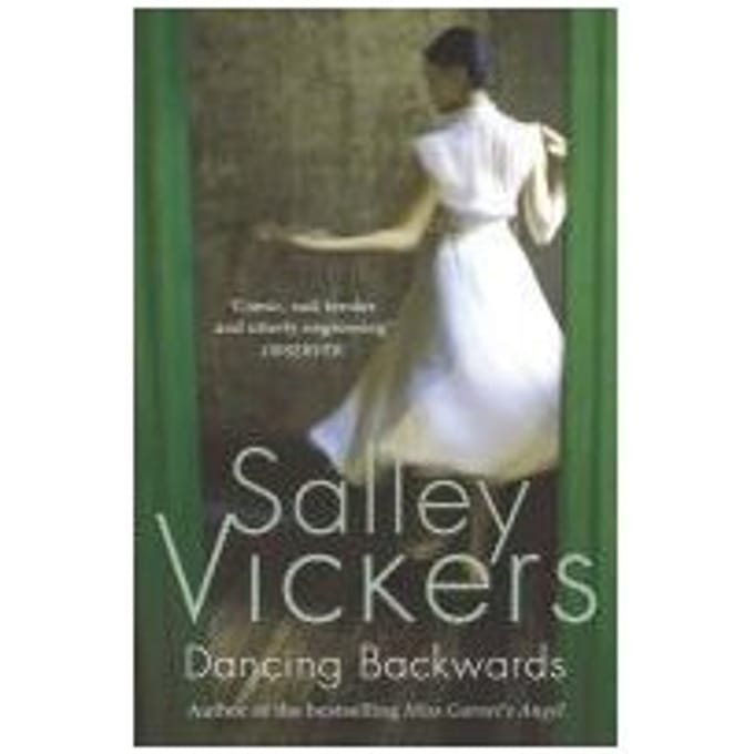 Dancing Backwards - Salley Vickers