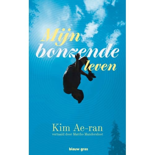 Mijn Bonzende Leven - Kim Ae-ran
