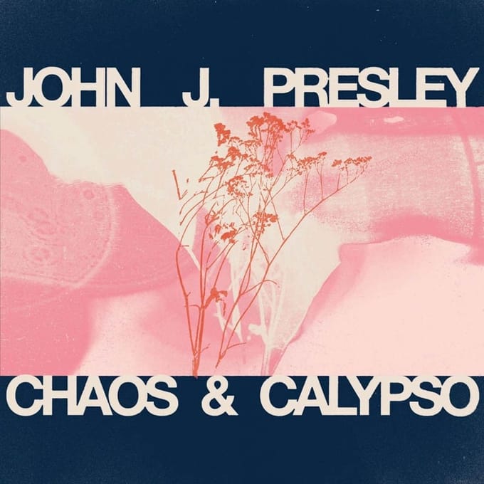 John J. Presley - Chaos & Calypso (LP)