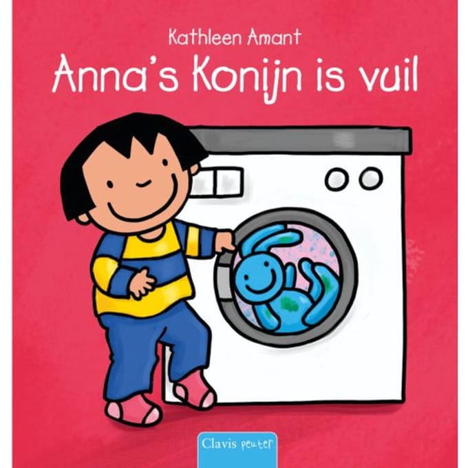 Anna's Konijn Is Vuil - Anna - Kathleen Amant