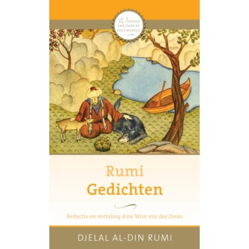 Gedichten - Ankhhermes Klassiekers - Djelal Al Din Rumi