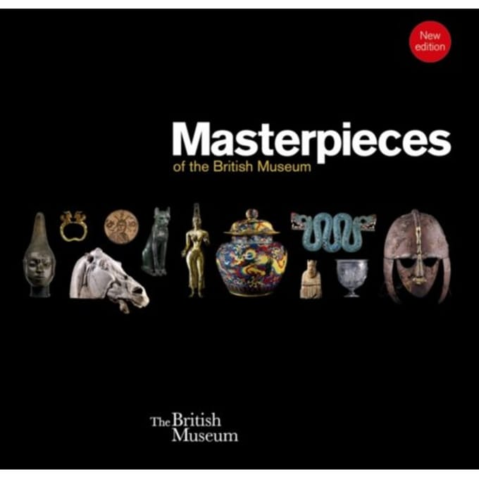 Masterpieces Of The British Museum
