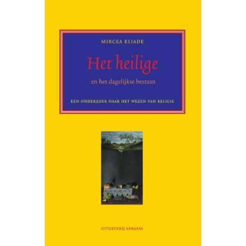 Het Heilige En Het Profane - Fenomenologische Klassieken - M. Eliade