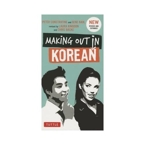 Making Out In Korean - Peter Constantine