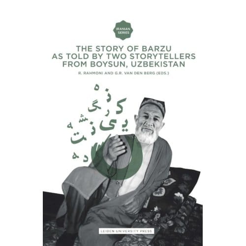 The Story Of Barzu - R. Rahmoni
