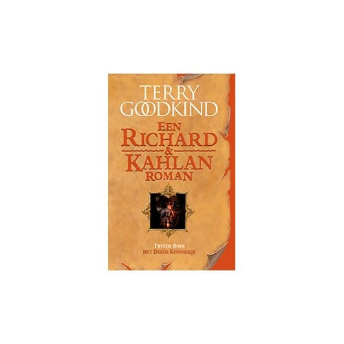 Het Derde Koninkrijk - Richard & Kahlan - Terry Goodkind