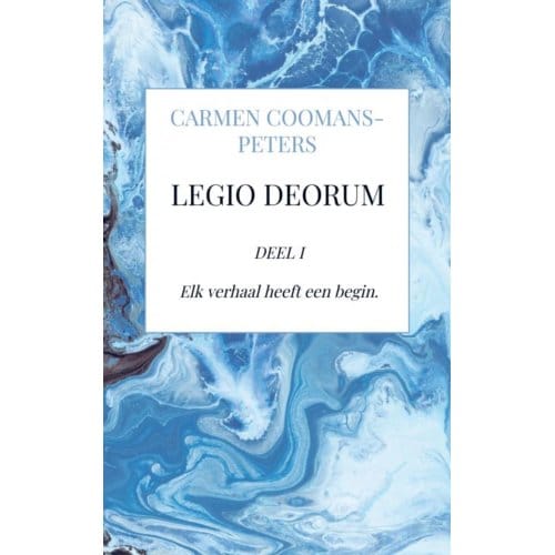 Legio Deorum - Carmen Coomans-Peters