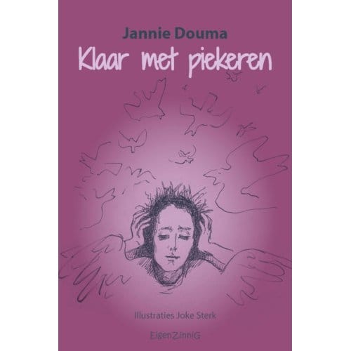 Klaar Met Piekeren - Jannie Douma