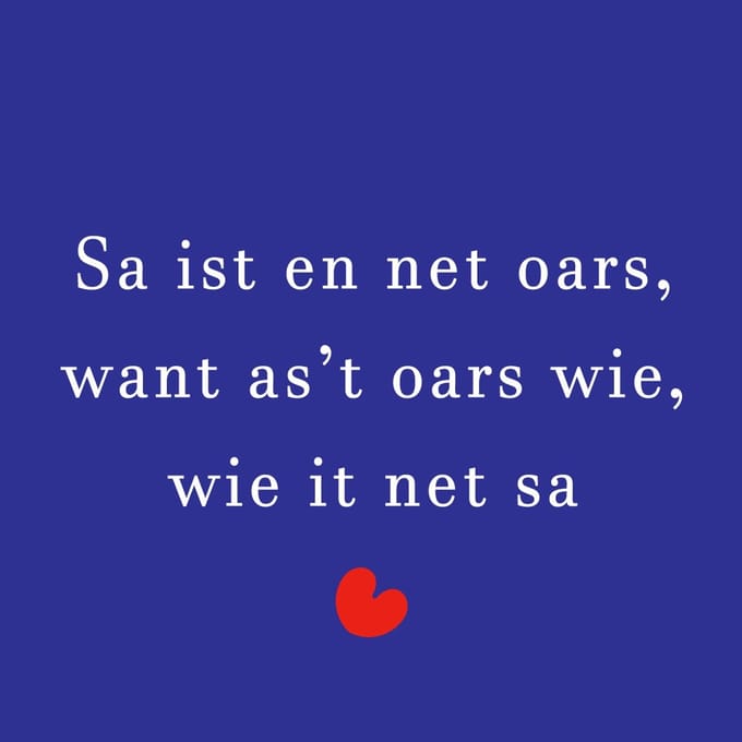 Tegeltje met tekst – "Sa ist en net oars" | Fries cadeau met karakter