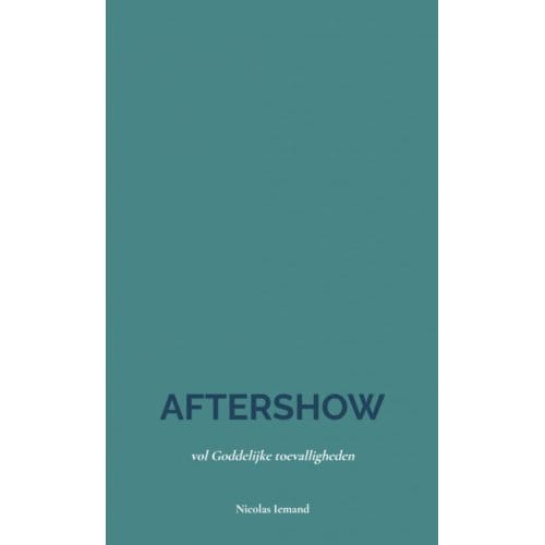Aftershow - Nicolas Iemand