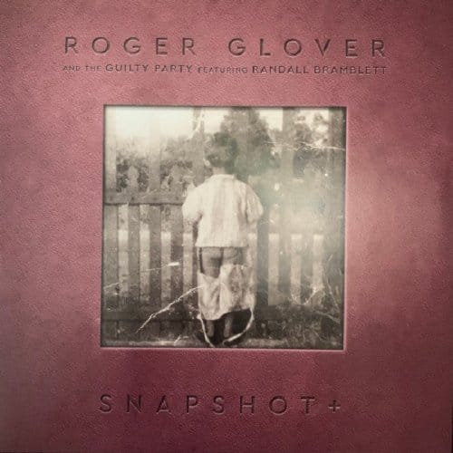 Snapshot+ - Roger Glover