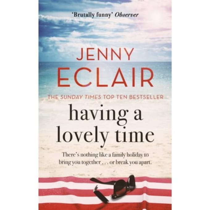 Having A Lovely Time - Jenny Eclair
