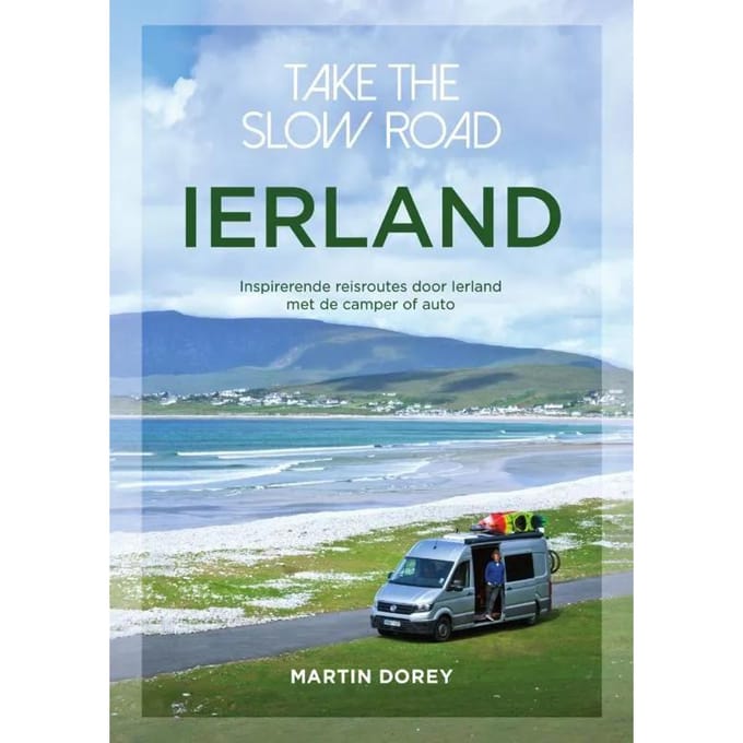 Ierland - Take The Slow Road - Martin Dorey