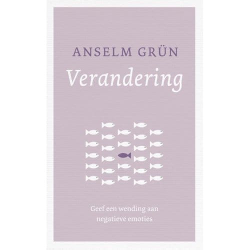 Verandering - Anselm Grün