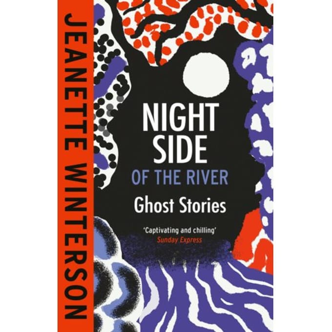 Night Side Of The River - Jeanette Winterson