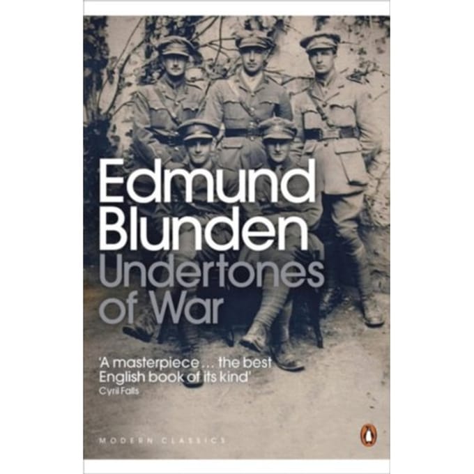 Undertones Of War - Penguin Modern Classics - Edmund Blunden