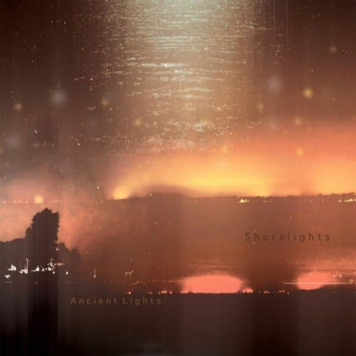 Shorelights - Ancient Lights (CD)