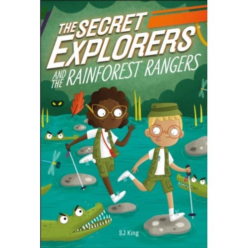 The Secret Explorers And The Rainforest Rangers - The Secret Explorers - SJ King