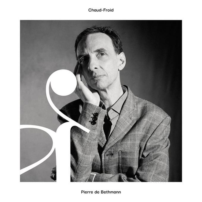 Pierre De Bethmann - Chaud-Froid (CD)