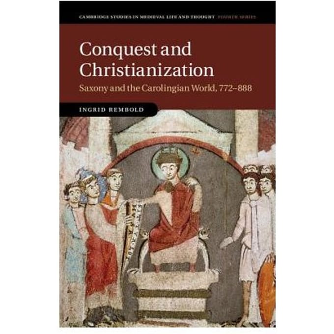 Conquest And Christianization - Ingrid (University of Oxford) Re