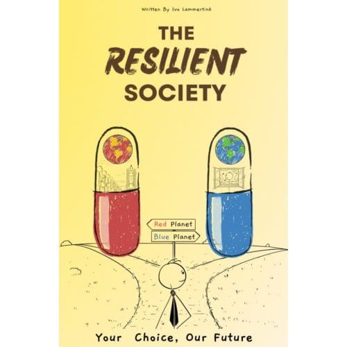 The Resilient Society - Ivo Lammertink