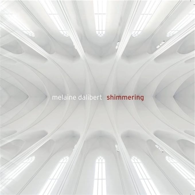 Melaine Dalibert - Shimmering (LP)