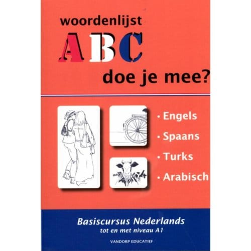 Abc - Doe Je Mee? / 1.Engels, Spaans, Turks, Arabisch / Woordenlijsten - R. van der Knaap