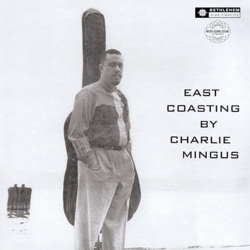 Charles Mingus - East Coasting (LP)