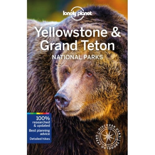 Lonely Planet National Parks Yellowstone & Grand Teton