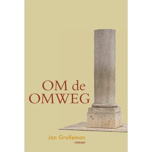 Om De Omweg - Jan Grolleman