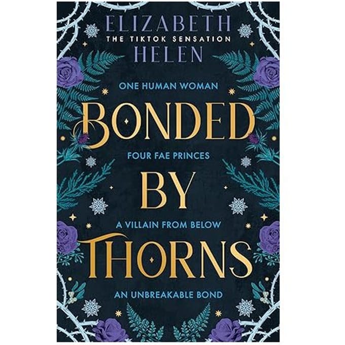 Bonded By Thorns - Elizabeth Helen